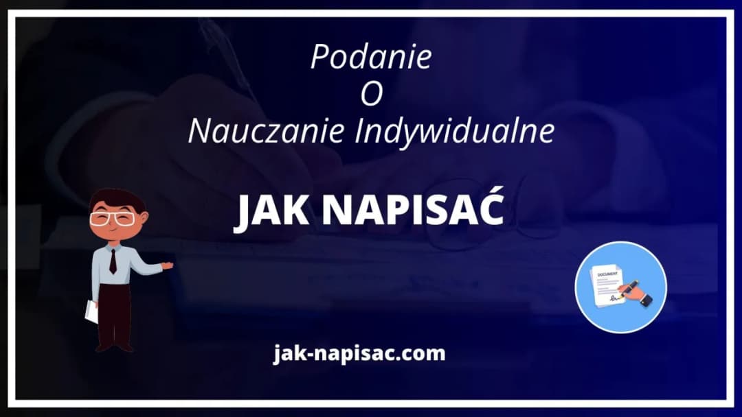 Jak załatwić nauczanie indywidualne w szkole – krok po kroku bez problemów